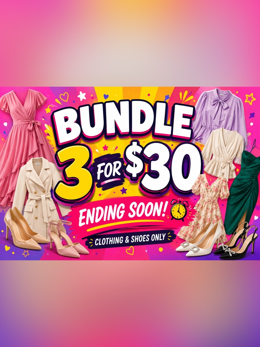 Bundle of 3 for $30 ALL CLOTHING AND SHOES INCLUDED